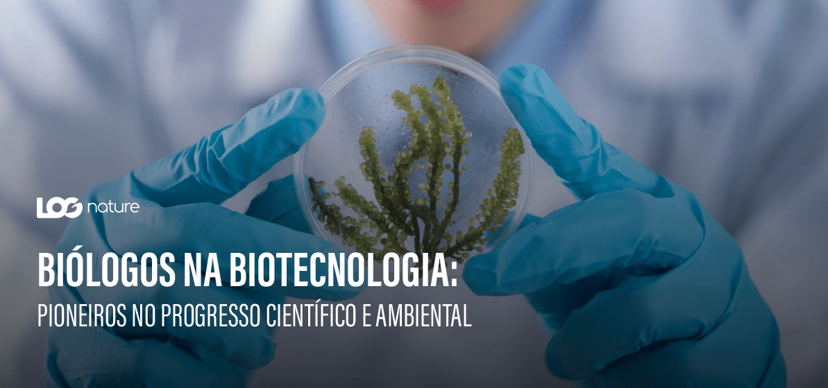 Biólogos na Biotecnologia: Pioneiros no Progresso Científico e Ambiental